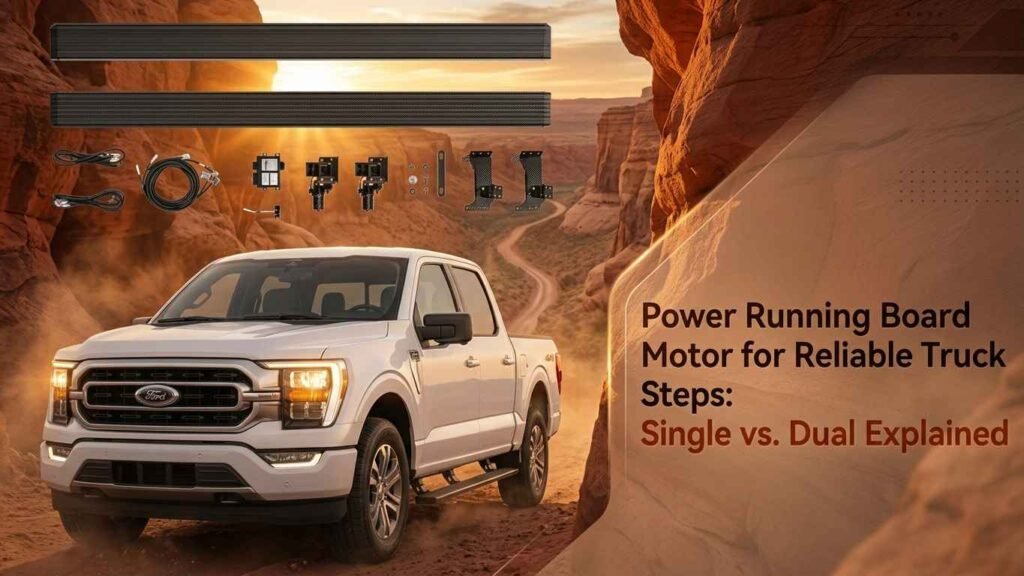 Promotional graphic for a power running board motor comparing single vs. dual configurations, featuring a white truck and disassembled step components.